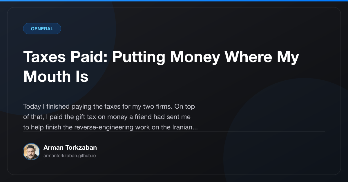 Taxes Paid: Putting Money Where My Mouth Is